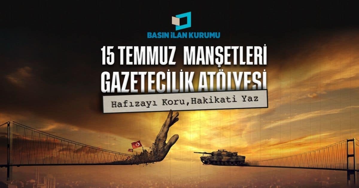 Akdeniz Üniversitesi'nde 15 Temmuz Manşetleri Atölyesi ile Genç Gazetecilere Kriz Haberciliği Eğitimi